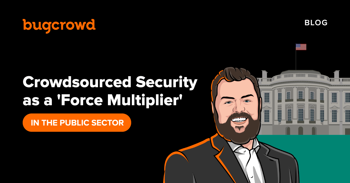 Crowdsourced security as a ‘force multiplier’ in the public sector